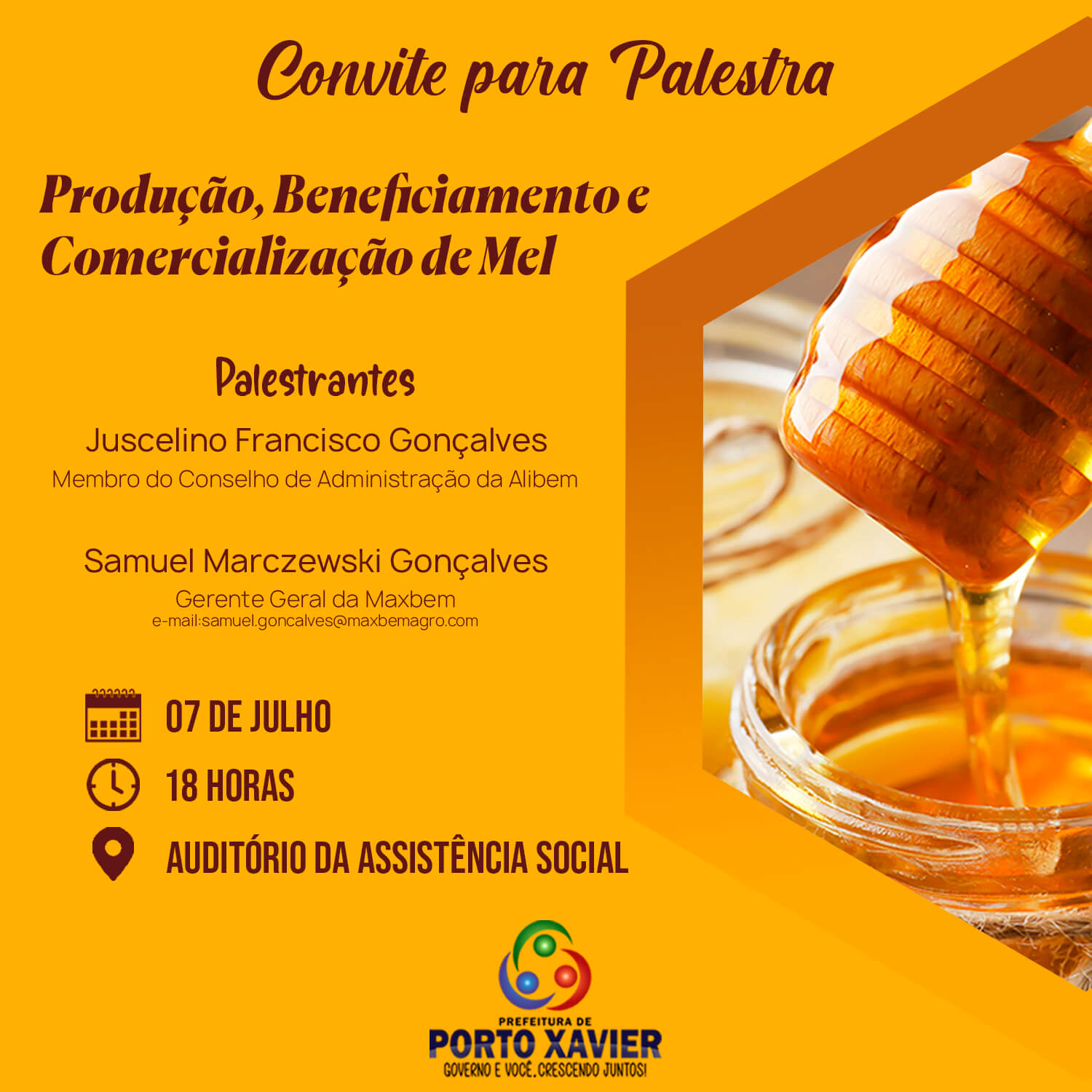 PALESTRA PRODUÇÃO, BENEFICIAMENTO E COMERCIALIZAÇÃO DO MEL